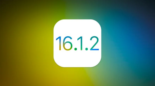 徽州苹果维修分享iOS 16.2有Bug能降级吗？ iOS 16.1.2已关闭验证 